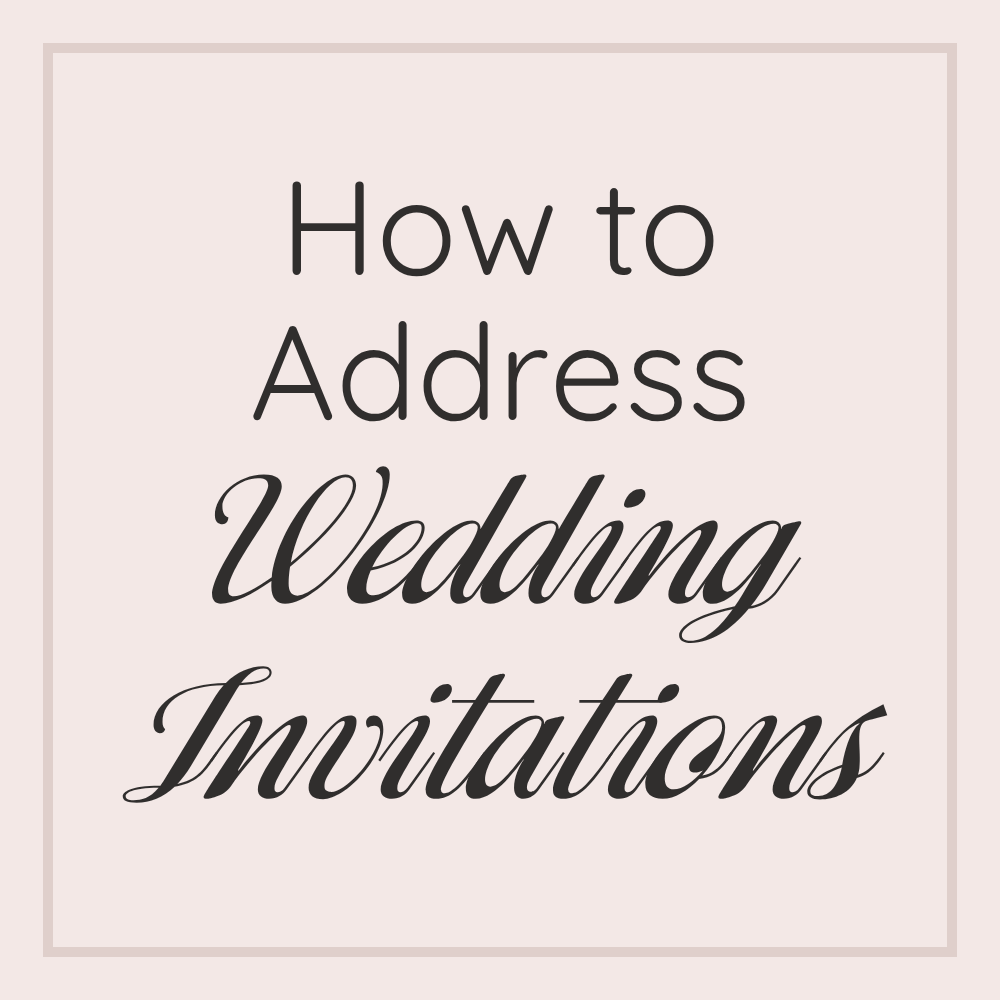how to address wedding invitations