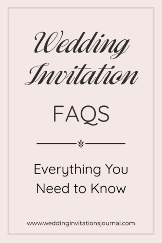 wedding invitation faqs everything you need to know