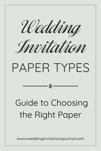 wedding invitation paper types guide to choosing the right paper