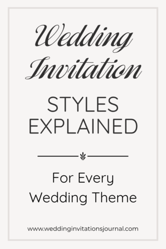 wedding invitations styles explained for every wedding theme