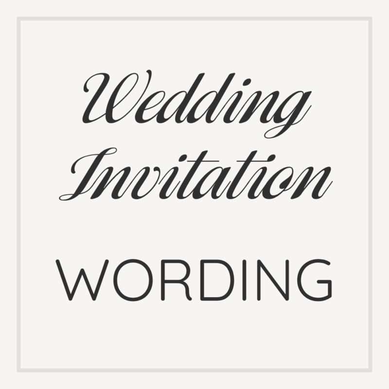 wedding invitation wording